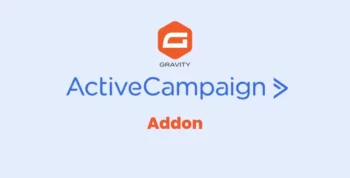 Gravity Forms Active Campaign Addon
