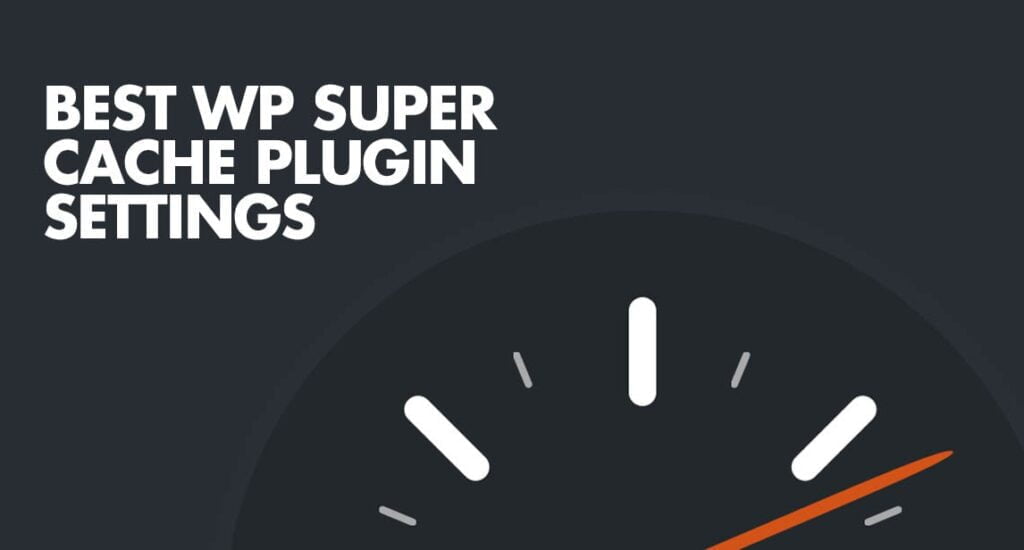 wp super cache plugin