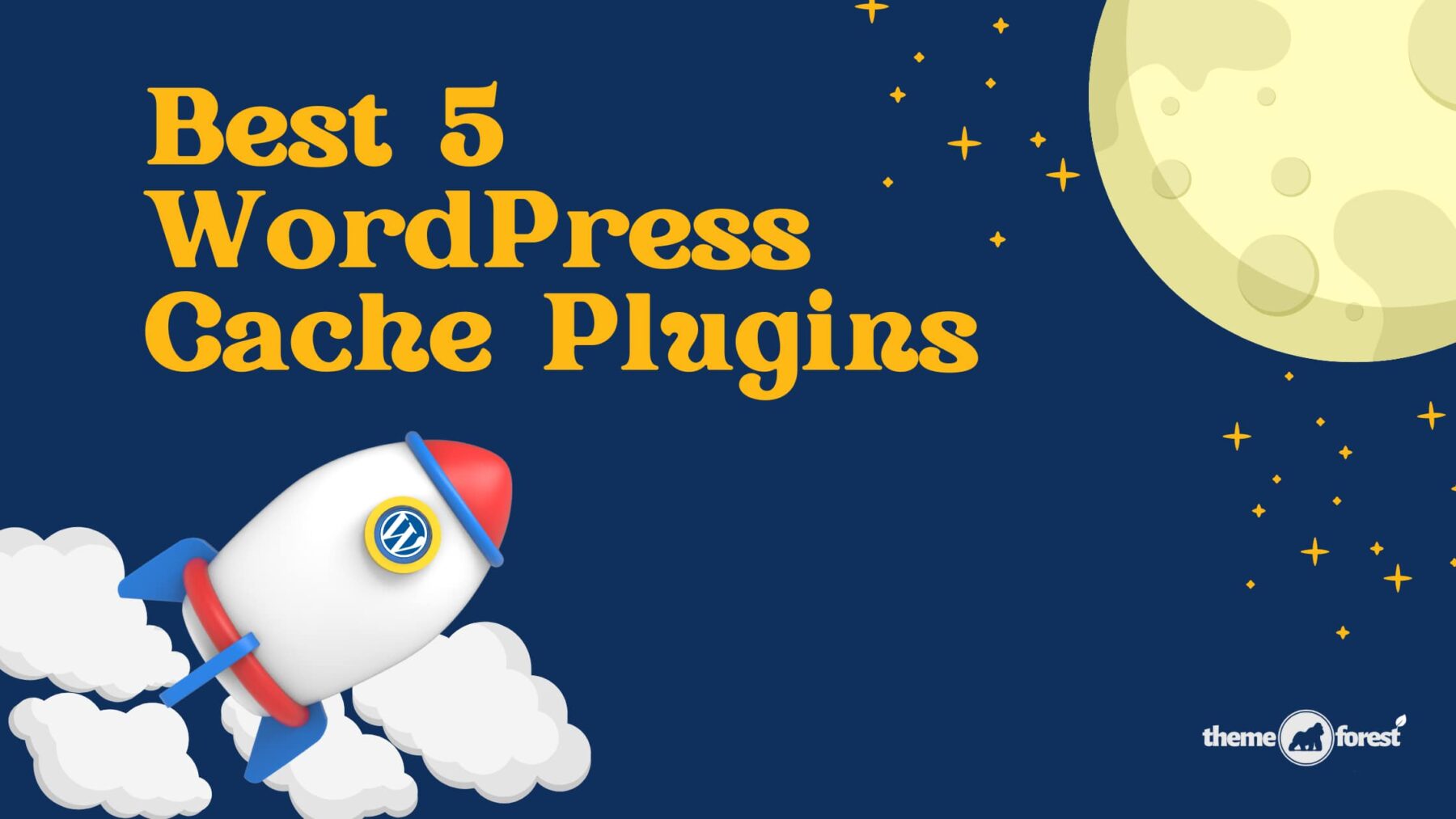 best 5 wordpress cache plugins