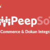PeepSo WooCommerce & Dokan Integration