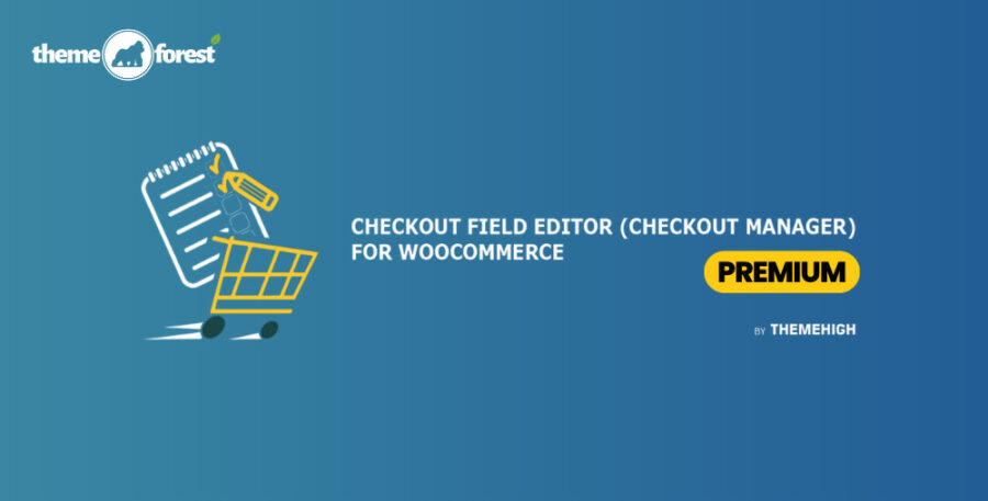 Checkout Field Editor Premium