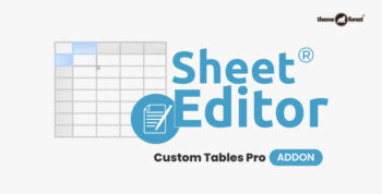 WP Sheet Editor Custom Tables Pro Addon