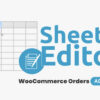 WP Sheet Editor WooCommerce Orders Addon