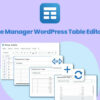 WP Table Manager WordPress Table Editor Plugin