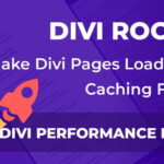 Divi Rocket Caching Plugin 1.0.49