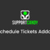 SupportCandy Schedule Tickets Addon