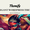 Themify Elegant WordPress Theme Activation