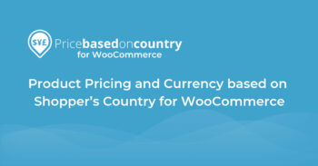 WooCommerce Price Based on Country Pro Addon