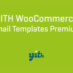 YITH WooCommerce Email Templates Premium 1.3.38