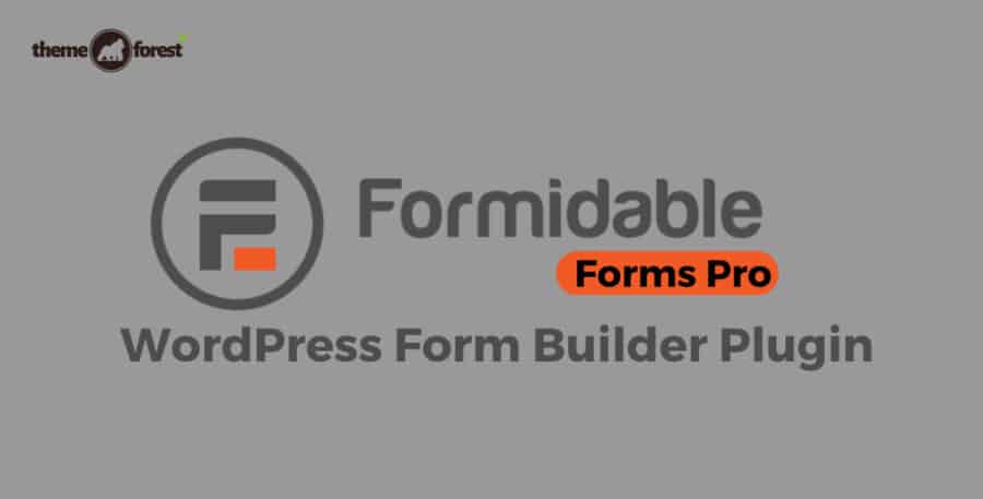 Formidable Forms Pro – WordPress Form Builder Plugin