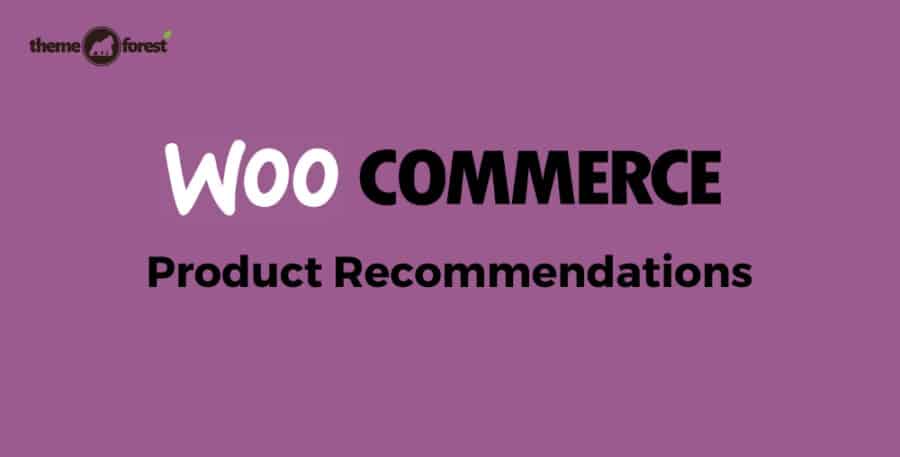 WooCommerce Product Recommendations