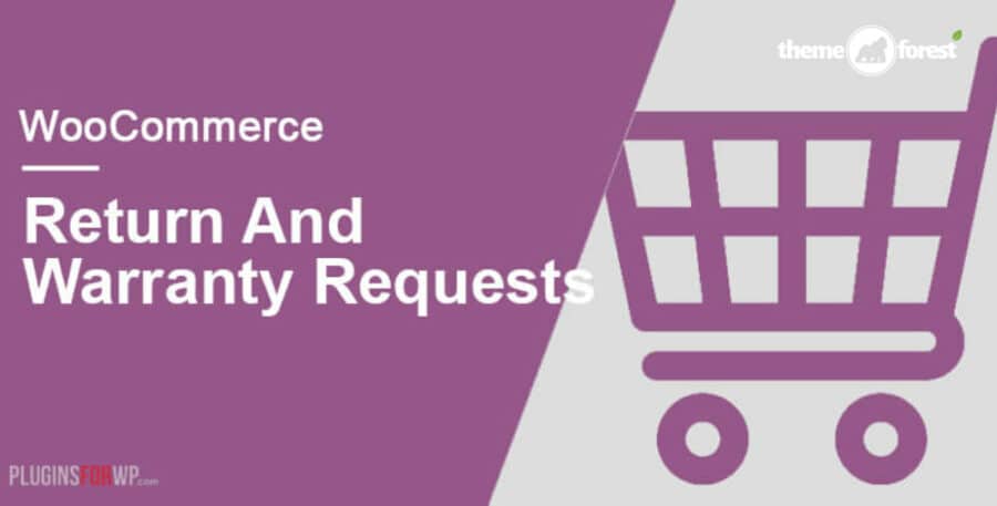 WooCommerce Returns and Warranty Requests