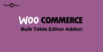 Woocommerce Bulk Table Editor Addon