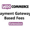 WooCommerce Payment Gateway Based Fees Extension