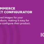 WooCommerce Product Configurator – IconicWP 1.21.1