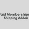 Paid Memberships Pro Shipping Addon