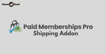 Paid Memberships Pro Shipping Addon