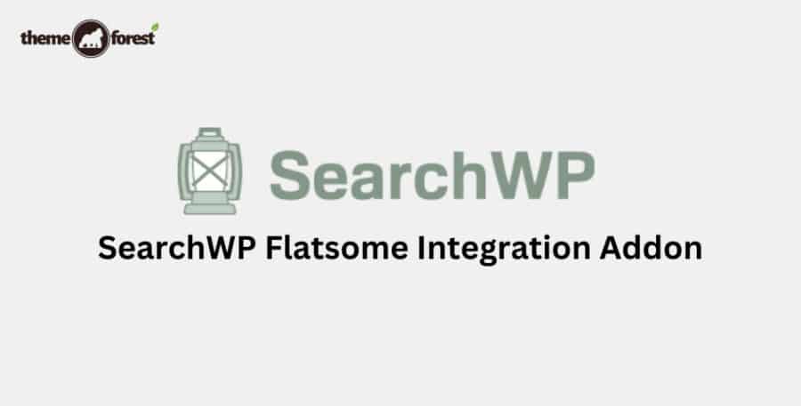SearchWP Flatsome Integration Addon