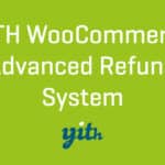 YITH WooCommerce Advanced Refund System Premium 1.29.0