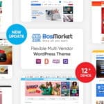 BosMarket - Flexible Multivendor Elementor WooCommerce WordPress Theme (12 Indexes + Mobile Layouts) 2.0.9