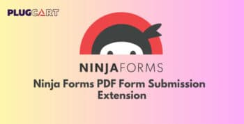 Ninja Forms PDF Form Submission Extension