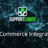SupportCandy Woocommerce Integration
