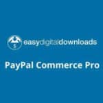Easy Digital Downloads PayPal Commerce Pro 1.0.3