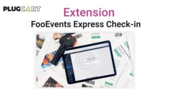 FooEvents Express Check-in Extension