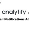 Analytify Email Notifications Addon Plugin