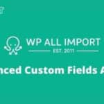 WP All Import Advanced Custom Fields Addon 3.3.8-beta-1.4