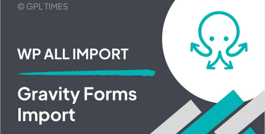 WP All Import Gravity Forms