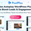 PixelPlay - Video Autoplay And Thumbnail Overlay WordPress Plugin codecanyon