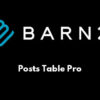 Posts Table Pro GPL By Barn2 Media