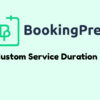 BookingPress Custom Service Duration Addon