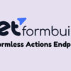JetFormBuilder Formless Actions Endpoints