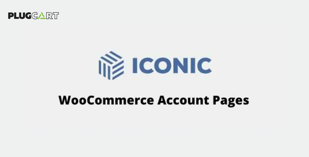 WooCommerce Account Pages – Iconic WP Plugin