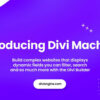 Divi Machine – Take Your Websites to the Next Level