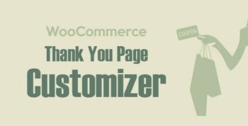 WooCommerce Thank You Page Customizer Codecanyon