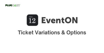 EventOn Ticket Variations & Options