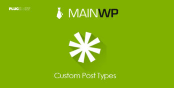 MainWP Custom Post Types Extension