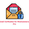 Email Verification for WooCommerce Pro