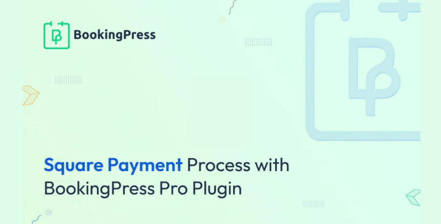 BookingPress Square Payment Gateway