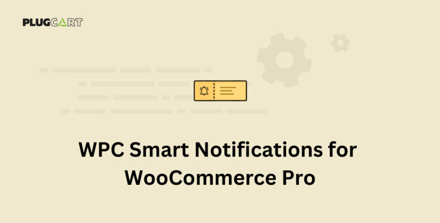 WPC Smart Notifications for WooCommerce Pro