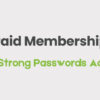 Paid Memberships Pro Strong Passwords Addon