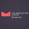 Newsletter Wp Users Pro