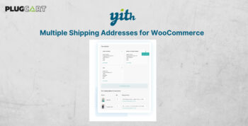 YITH Multiple Shipping Addresses for WooCommerce