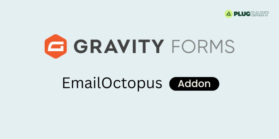 Gravity Forms EmailOctopus Addon