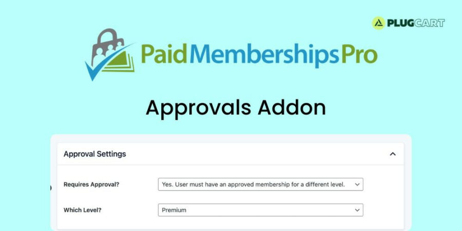 Paid Memberships Pro Approvals Addon