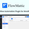 FlowMattic Workflow Automation Plugin for WordPress