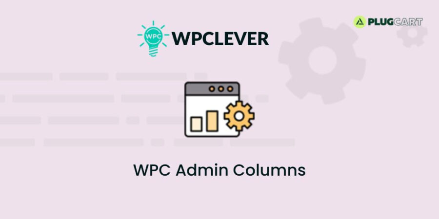 WPC Admin Columns 2.3.2 | PlugCart